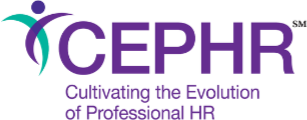 CEPHR, Cultivating the Evolution of Professional HR